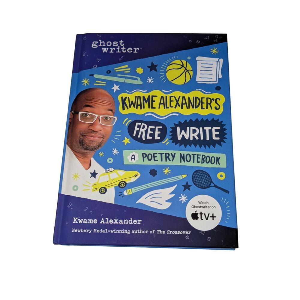 Kwame Alexander's Free Write: A Poetry Notebook (Ghostwriter) Activities Starter